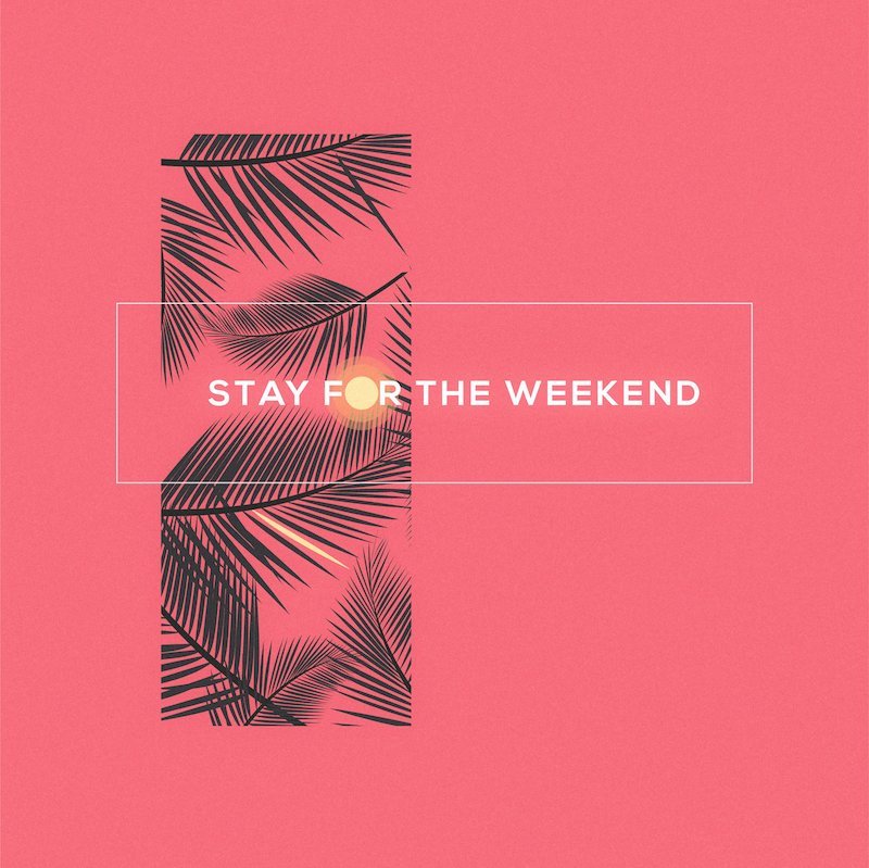 Michael Minelli + Stay for the Weekend