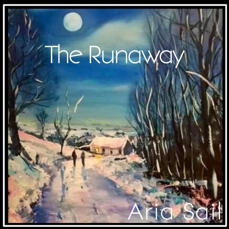 Aria Sail + The Runaway + artwork