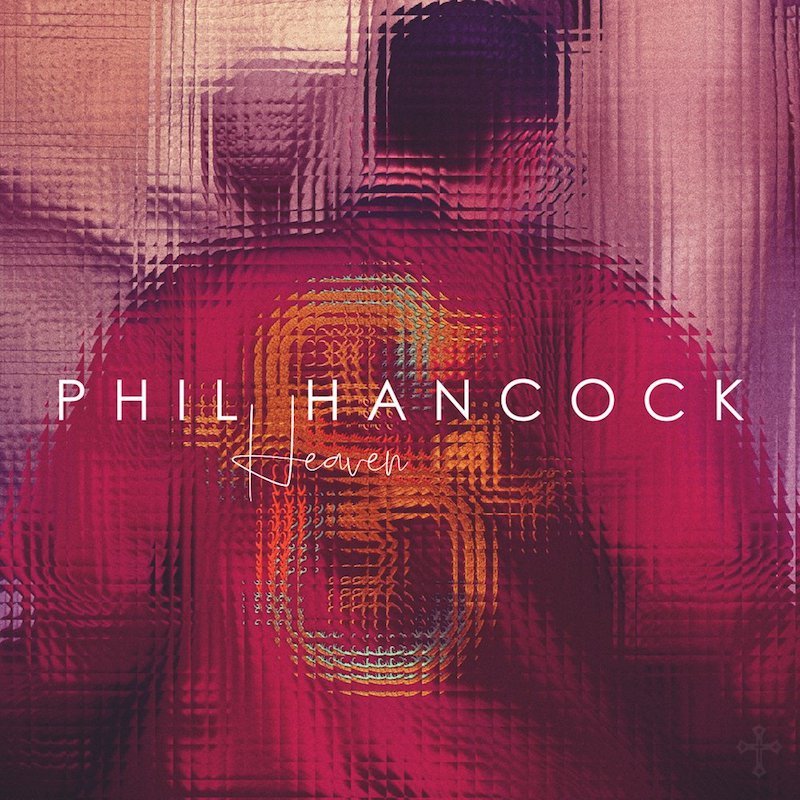 Phil Hancock – “Heaven” artwork