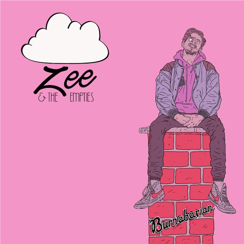 Zee & The Empties – “Burnabarian” artwork