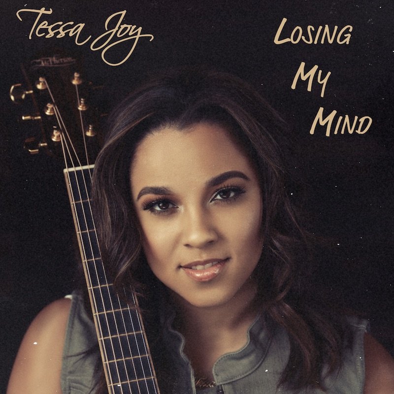 Tessa Joy + "Losing My Mind" artwork