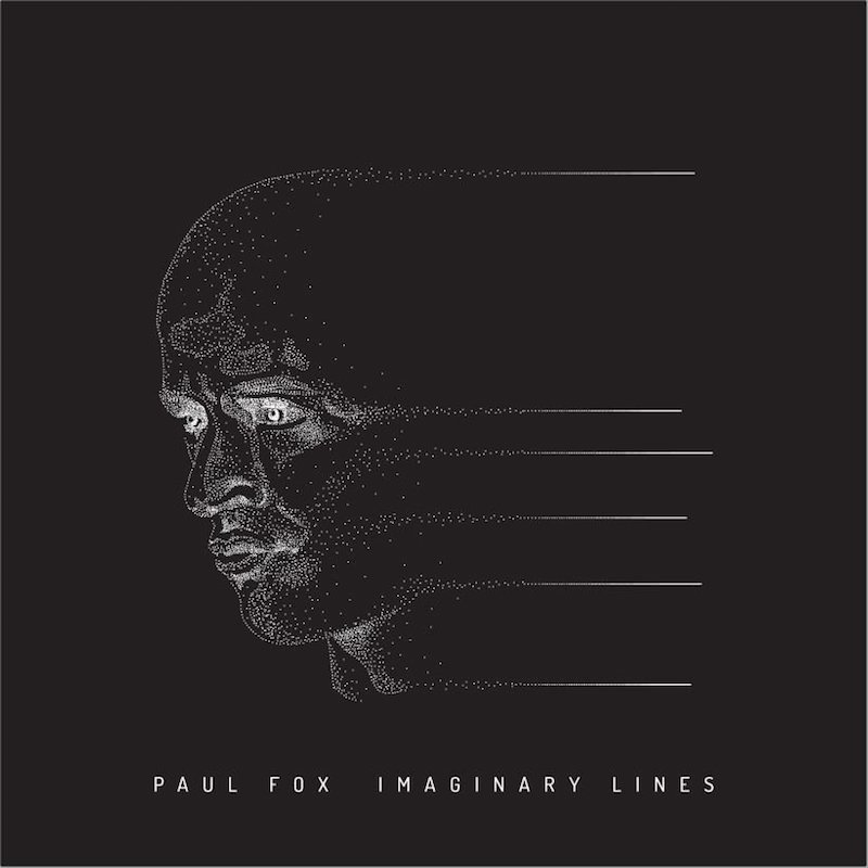 Paul Fox + Imaginary Lines + album