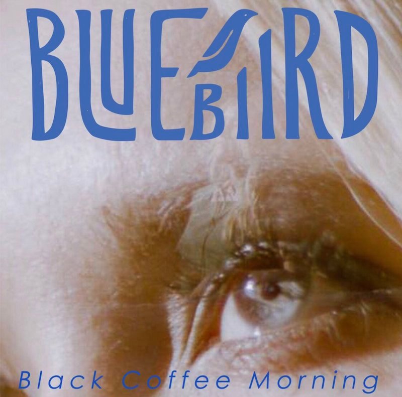 Bluebiird + Black Coffe Morning single artwork