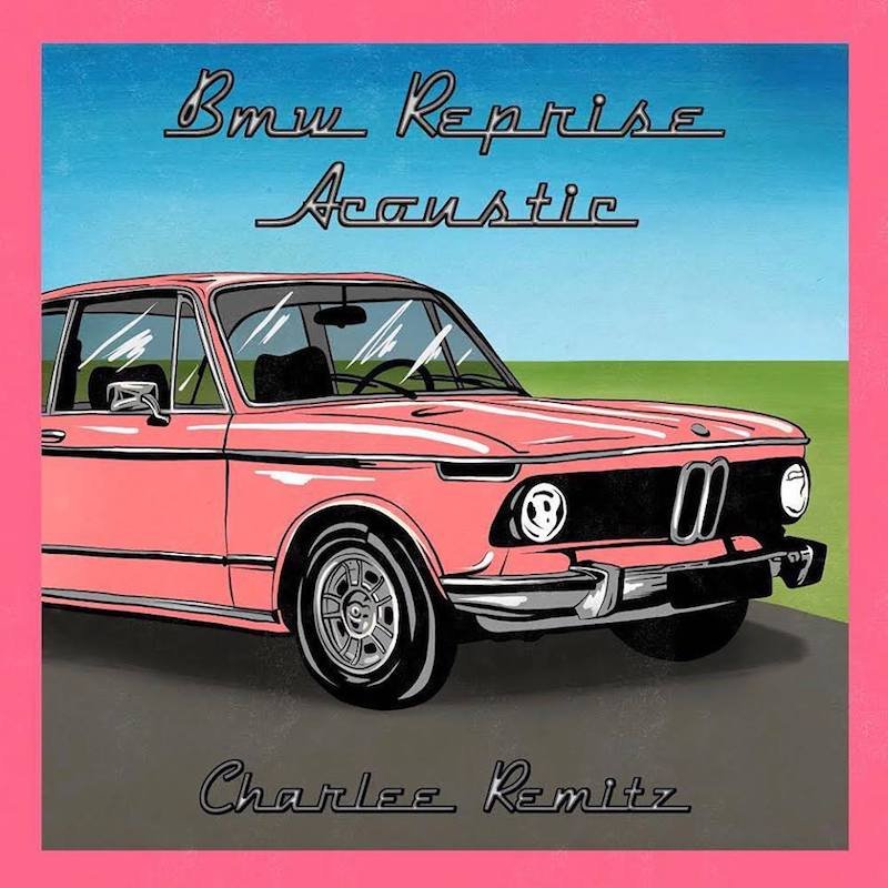Charlee Remitz - “BMW (Reprise)” artwork