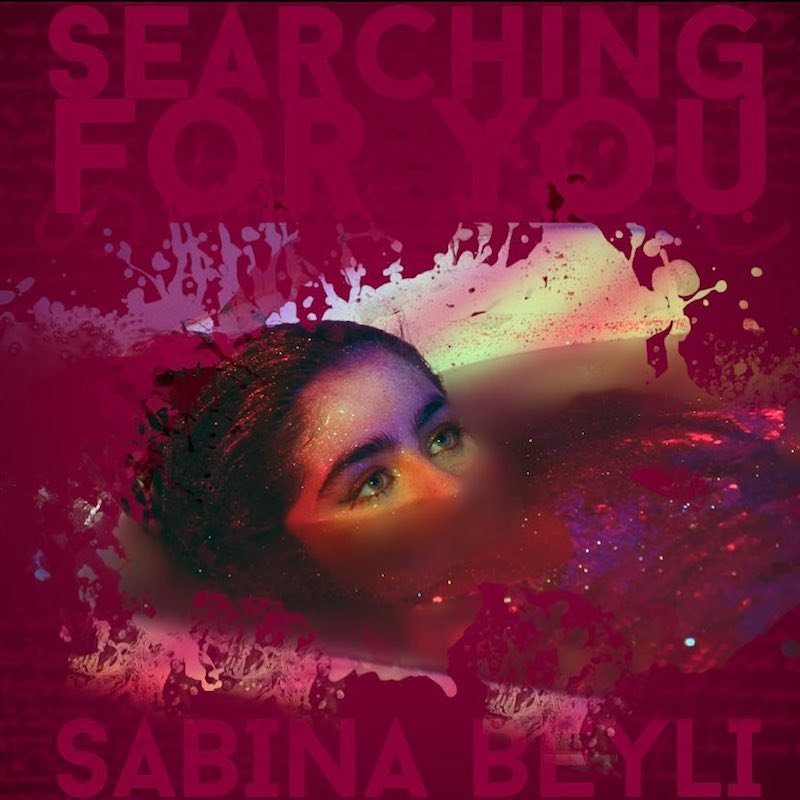 Sabina Beyli - “Searching for You” artwork