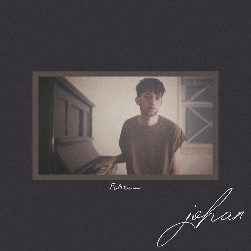 johan – “Fifteen” artwork