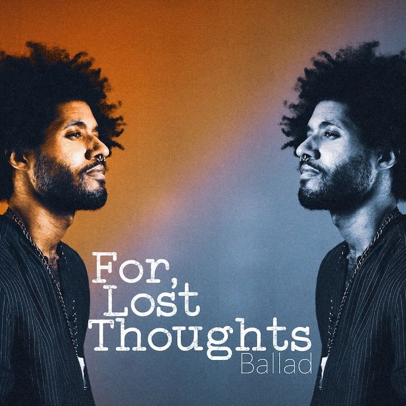 Ballad – “For, Lost Thoughts artwork