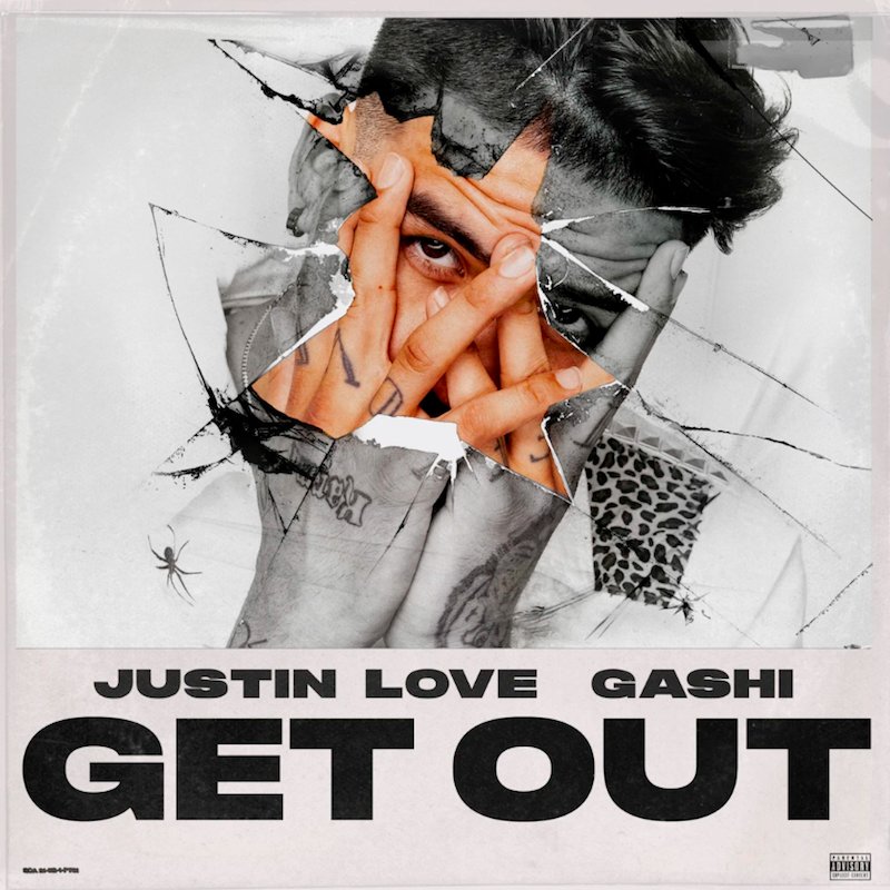 Justin Love & GASHI - “Get Out” cover art