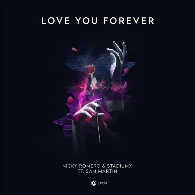Nicky Romero & Stadiumx - “Love You Forever” cover art