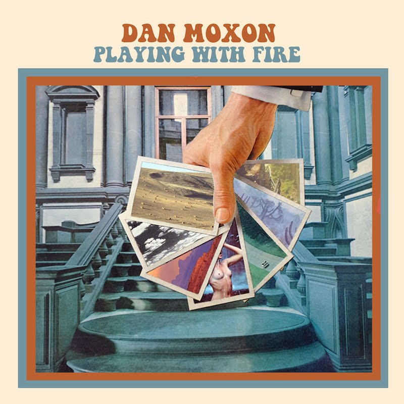 Dan Moxon - Playing With Fire + cover