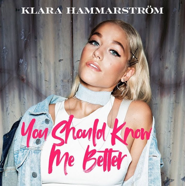 Klara Hammarström - “You Should Know Me Better” cover
