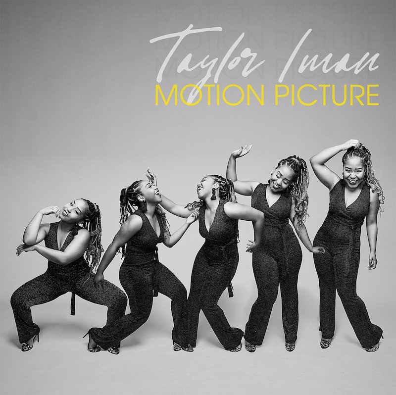Taylor Iman - “Motion Picture” cover