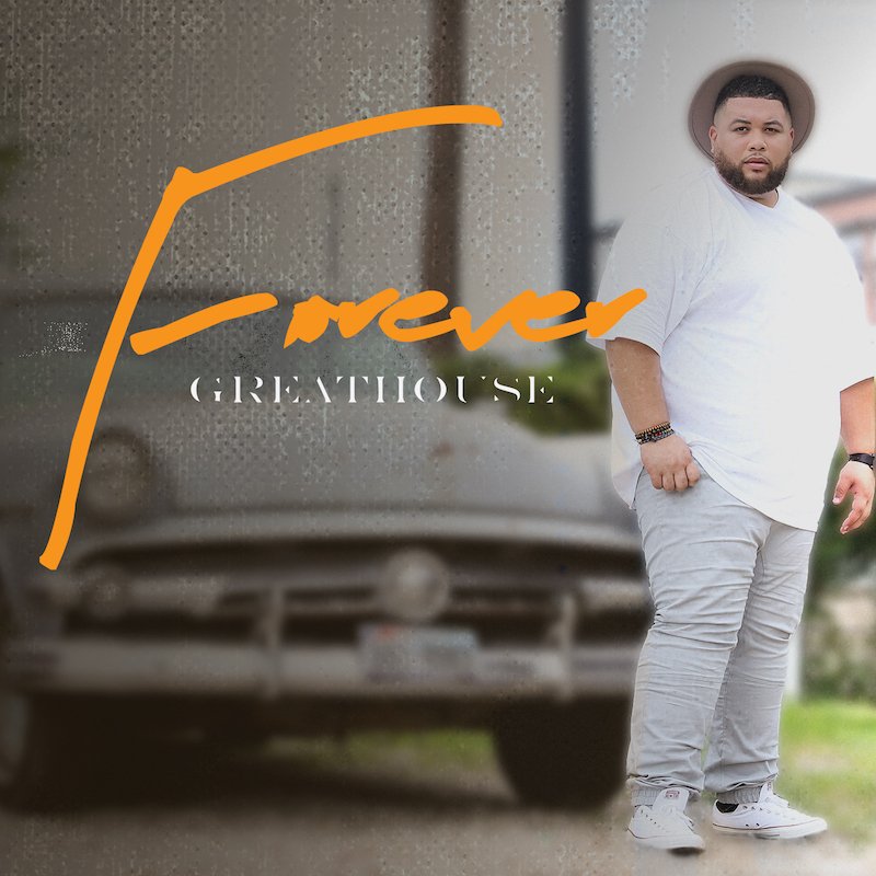 greathouse - forever cover art