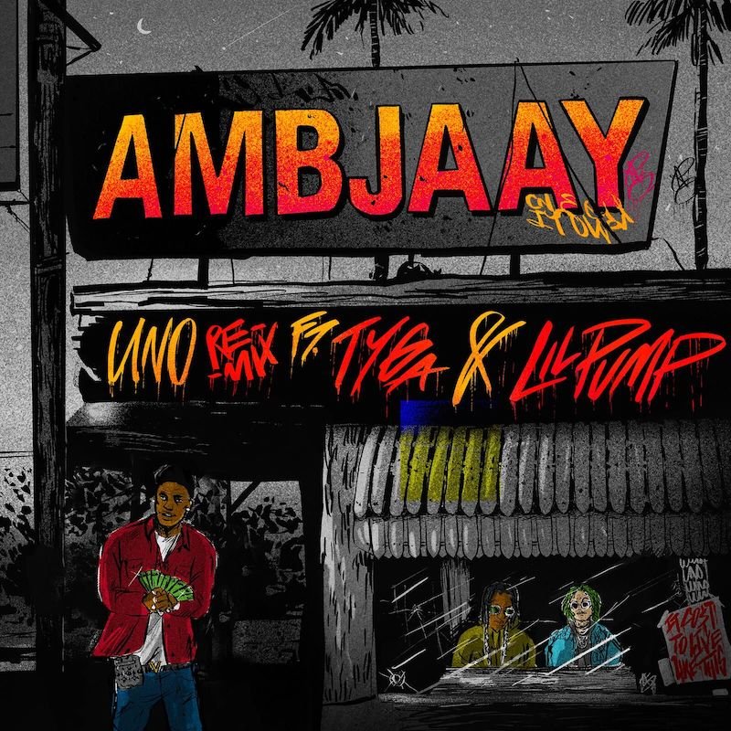 Ambjaay - “Uno (Remix)”cover art