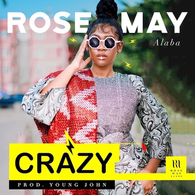 Rose May Alaba - “Crazy” cover by @sirduksalot