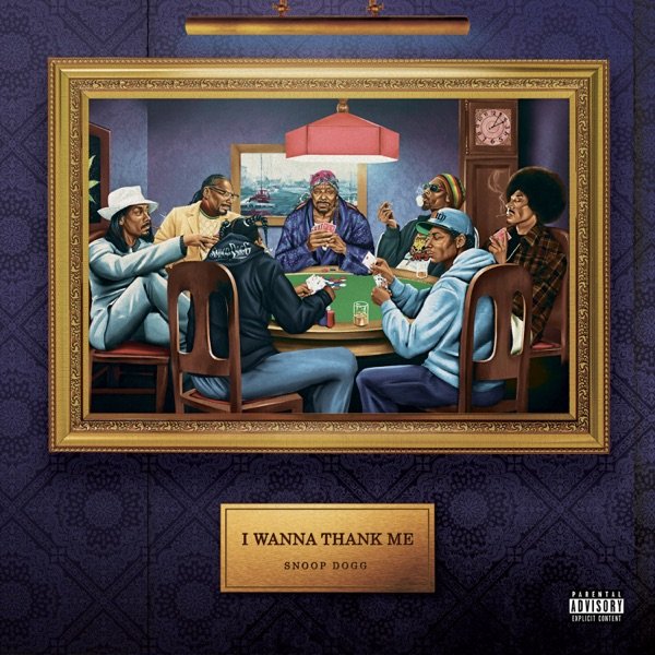 Snoop Dogg “I Wanna Thank Me” album cover