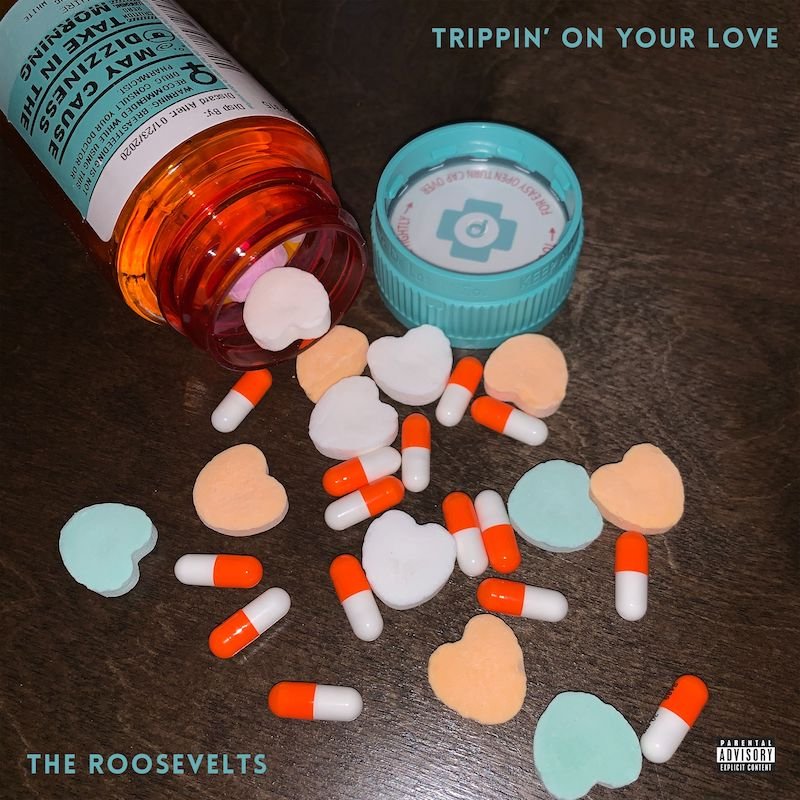 The Roosevelts - “Trippin’ on Your Love” cover