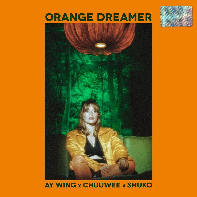 Ay Wing - “Orange Dreamer” cover