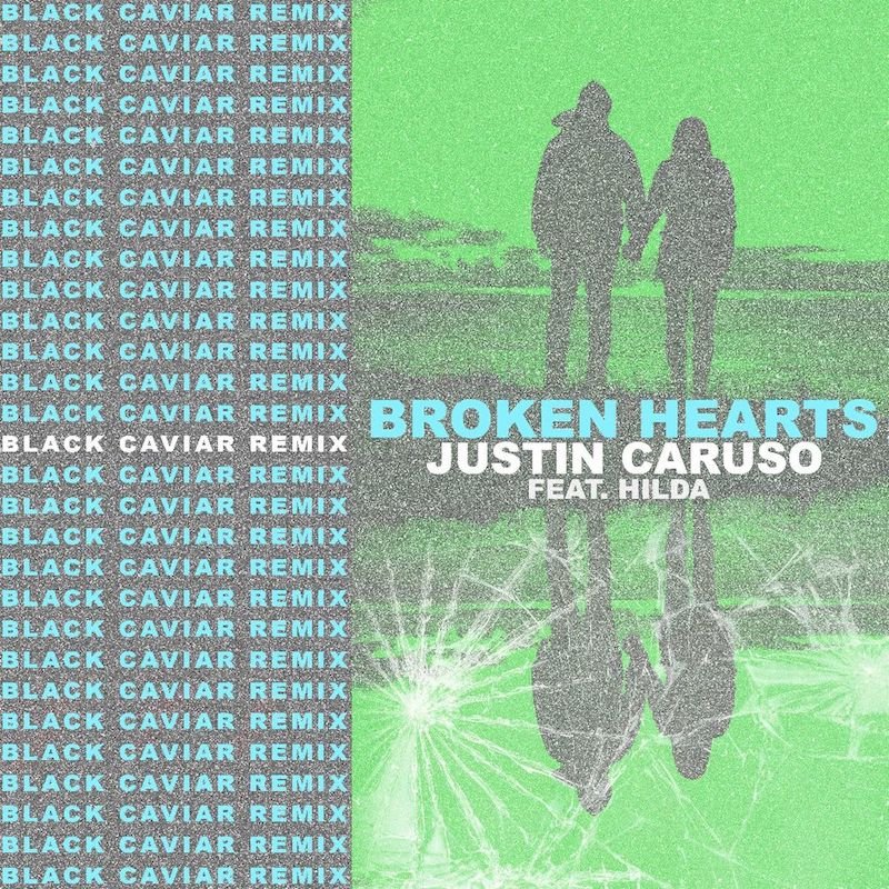 Justin Caruso & Black Caviar - Broken Hearts (feat. Hilda) [Black Caviar Remix] cover