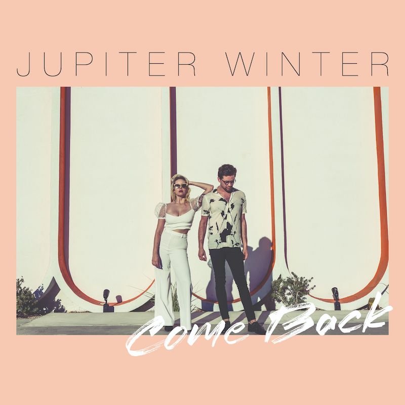 Jupiter Winter - “Come Back” cover