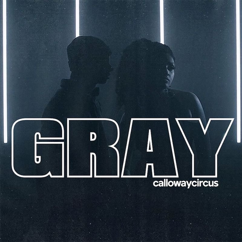 Calloway Circus - Gray cover