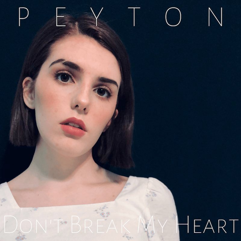 Peyton McCarthy - “Don't Break My Heart” cover