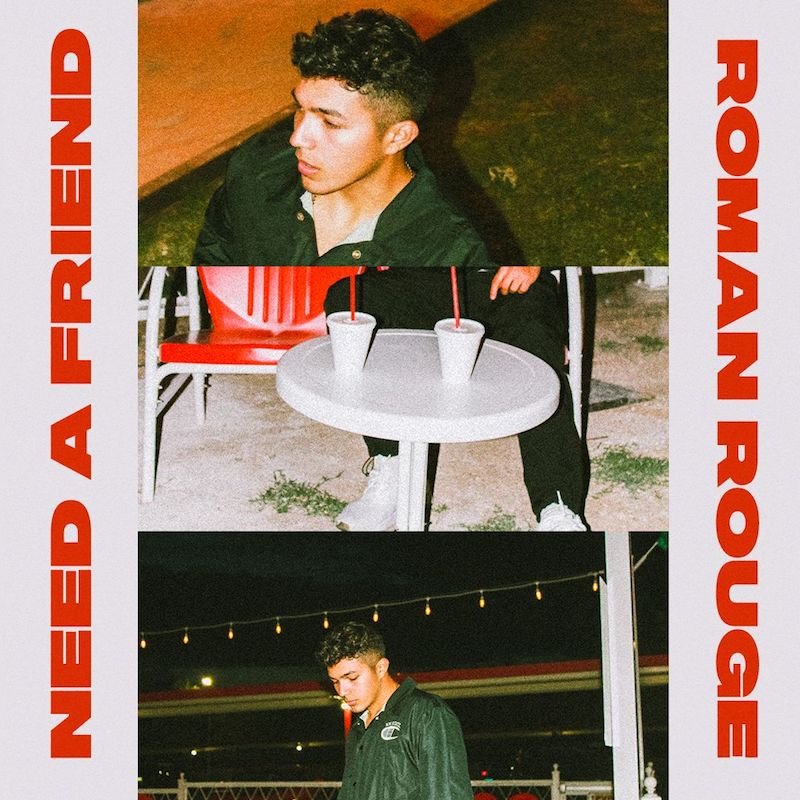 Roman Rouge - “Need a Friend” cover