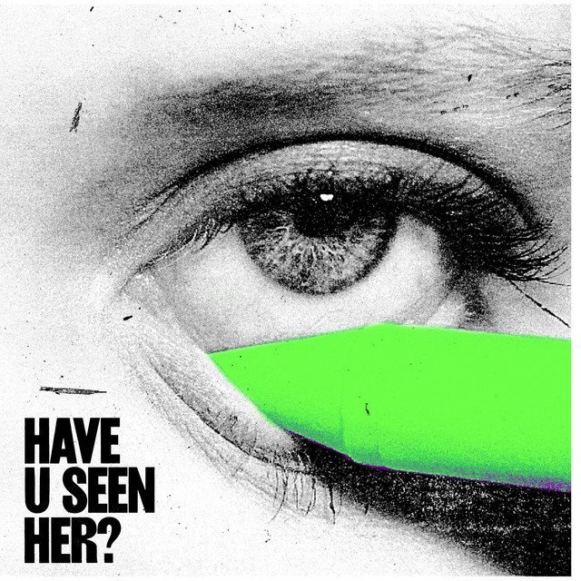 ALMA - Have U Seen Her? cover