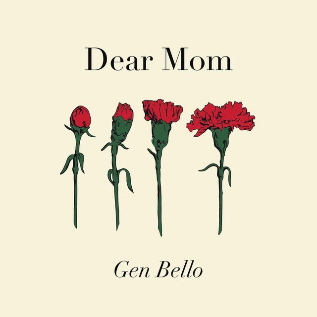 Gen Bello - “Dear Mom” cover