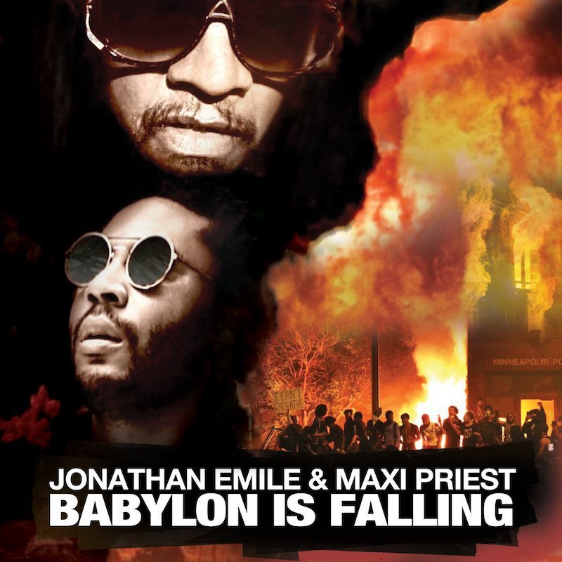 Jonathan Emile - “Babylon Is Falling (Remix)” cover