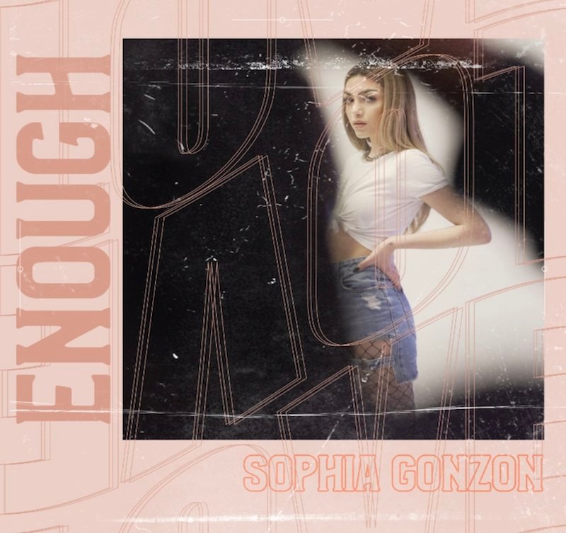 Sophia Gonzon – “Enough” cover