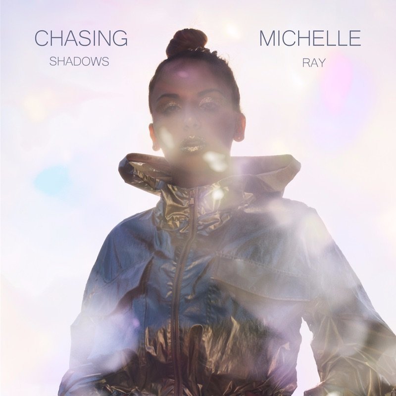 Michelle Ray - “Chasing Shadows” cover