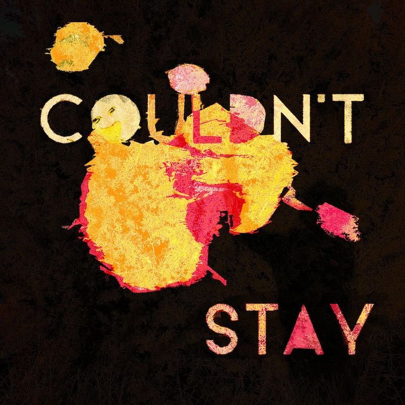 The Reverb Junkie - “Couldn't Stay” album cover