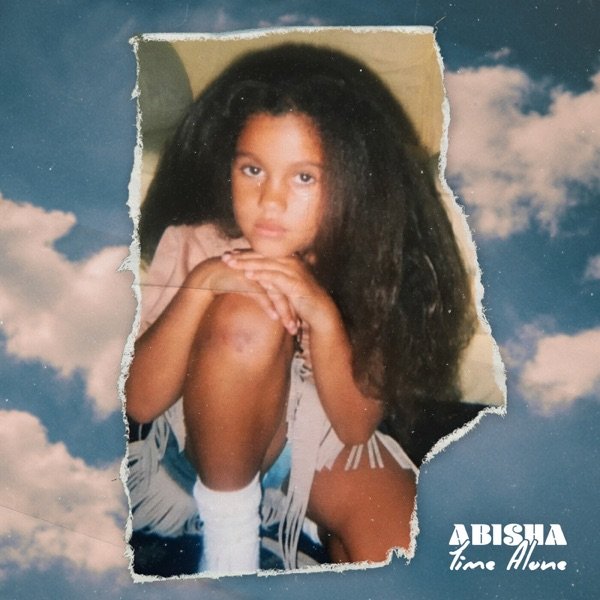 ABISHA - “Time Alone” cover