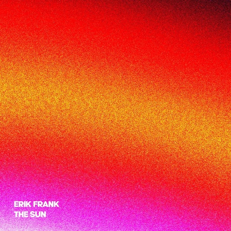 Erik Frank - The Sun EP