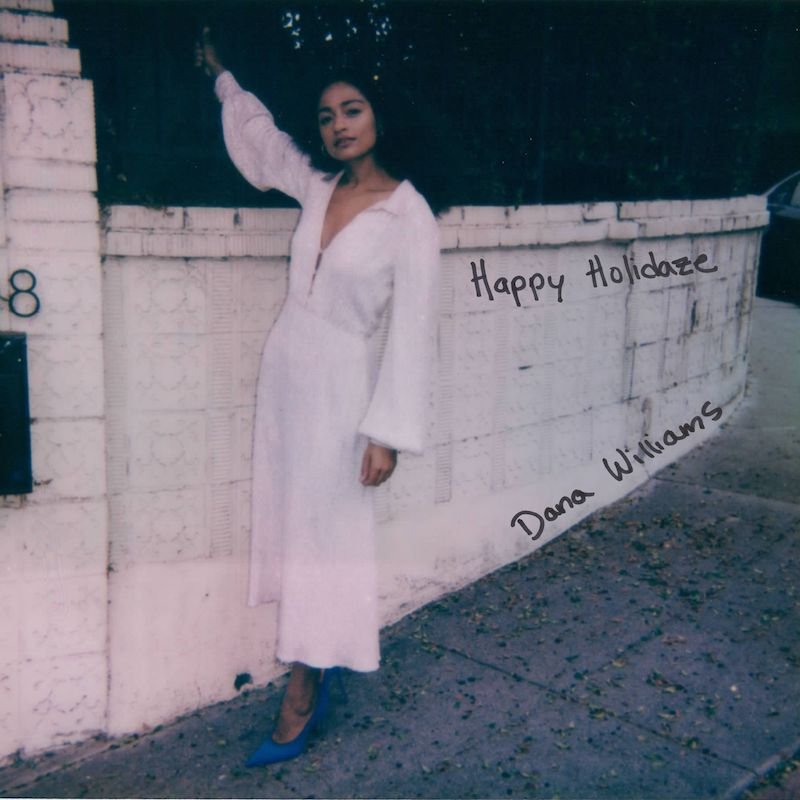 Dana Williams - “Happy Holidaze” cover