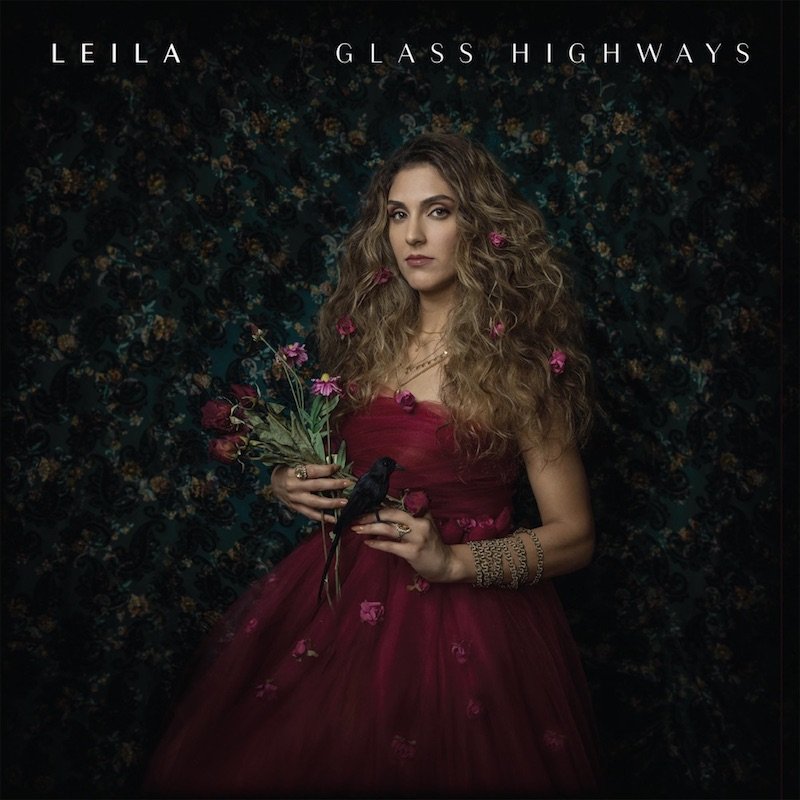 Leila - “Glass Highways”