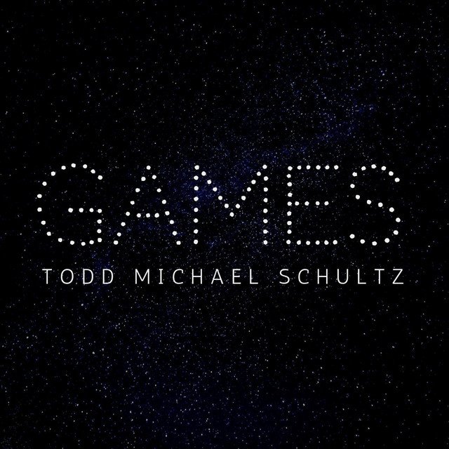 Todd Michael Schultz - “Games” cover