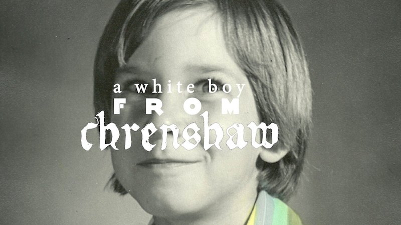 white boy from Crenshaw