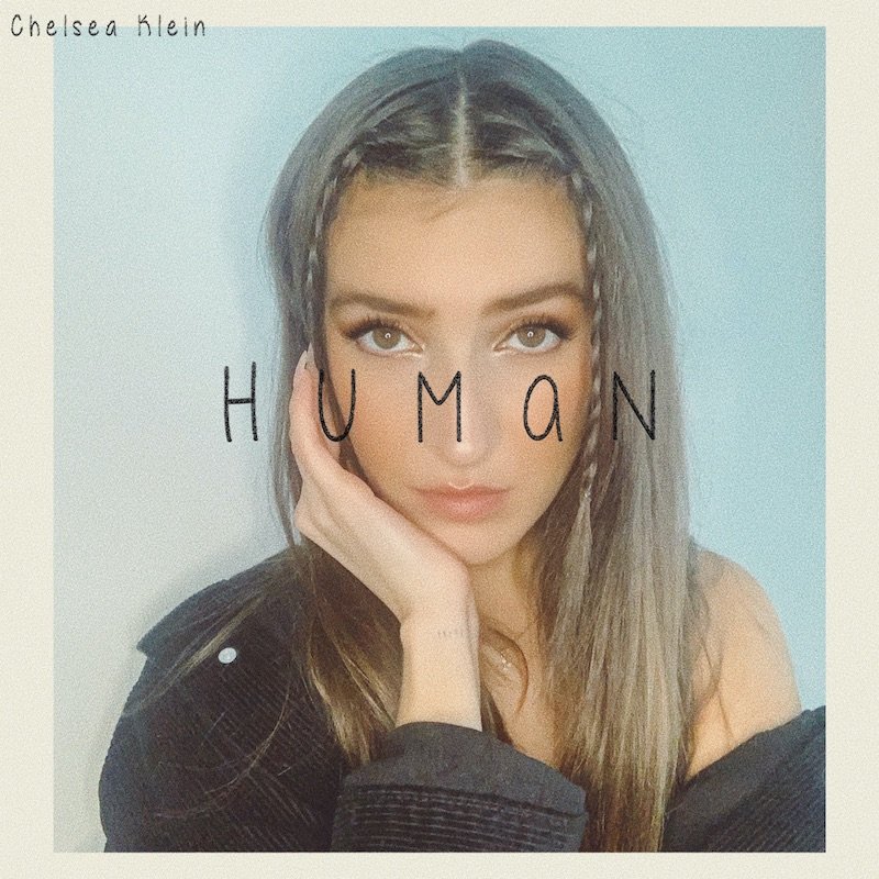 Chelsea Klein - “Human” cover