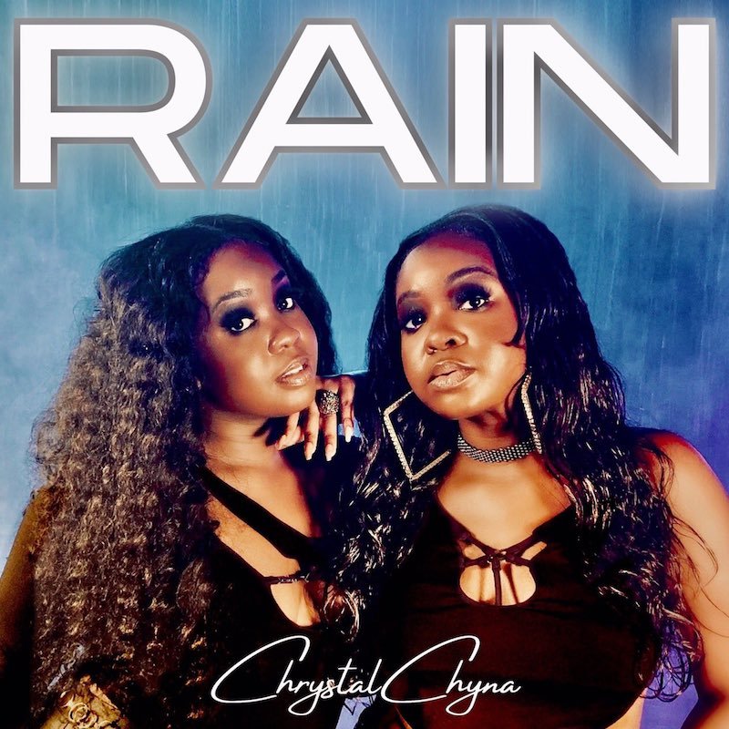 ChrystalChyna releases a beautiful rendition of SWV’s “Rain” single