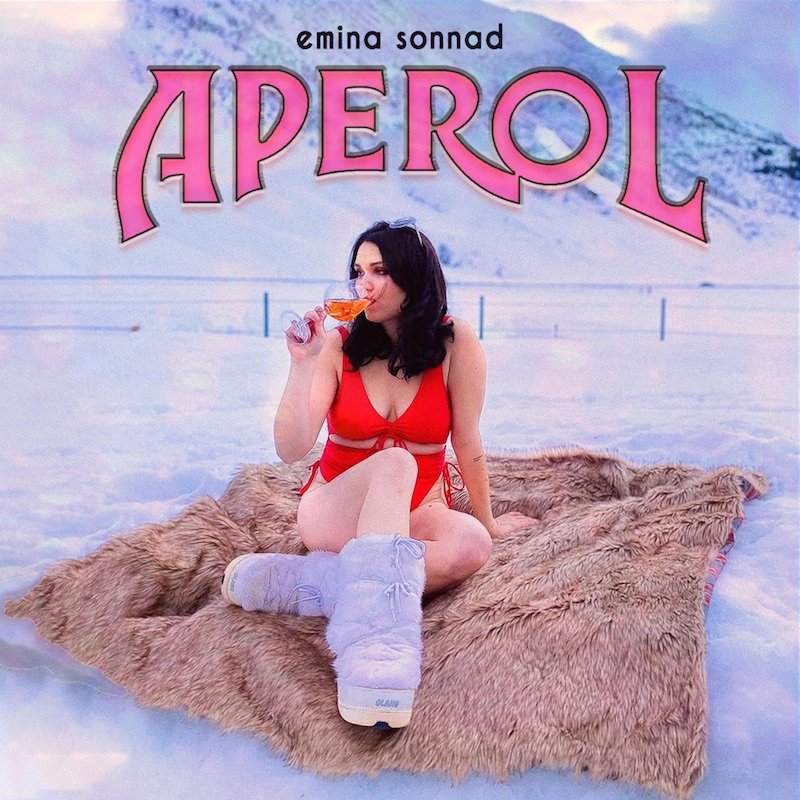 Emina Sonnad - “Aperol” cover