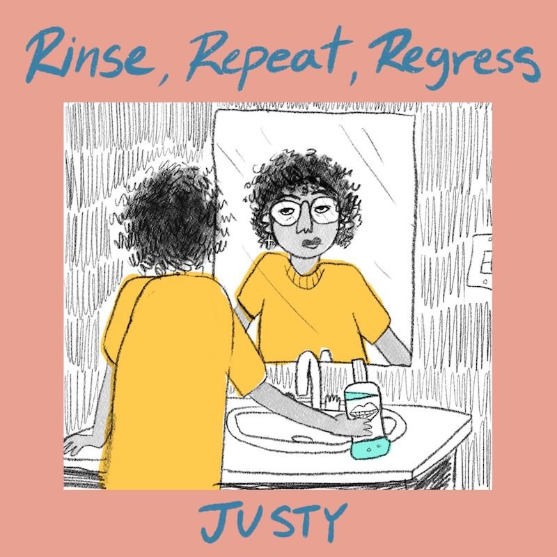 Justy's “Rinse, Repeat, Regress” cover art.