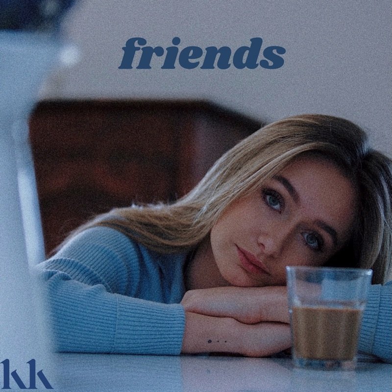Katie Kittermaster - “Friends” song cover art