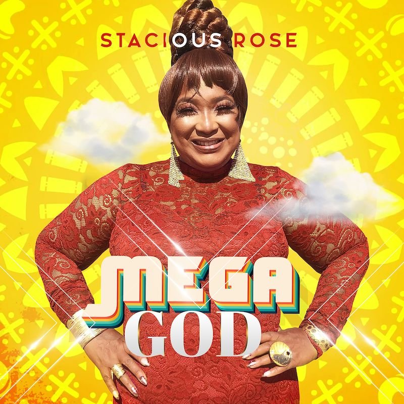 Stacious Rose - “Mega God” song cover art