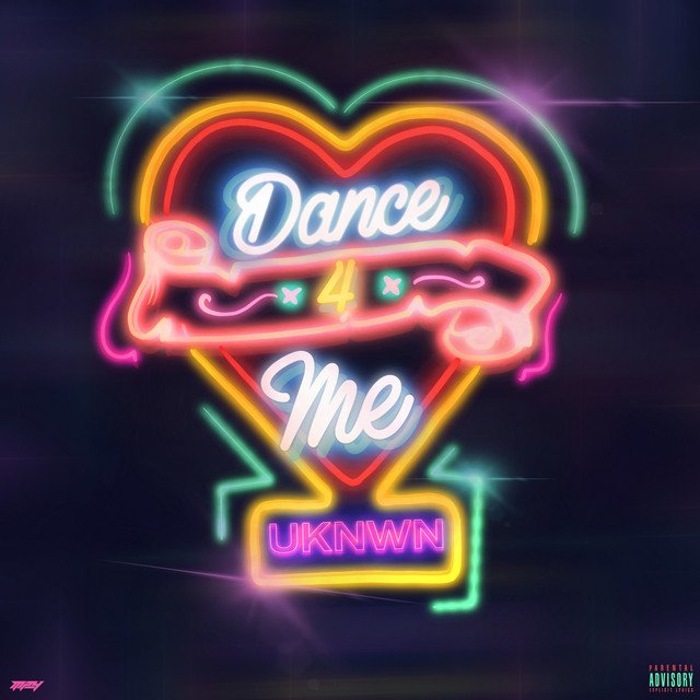 UKNWN's “Dance 4 Me” song cover art.