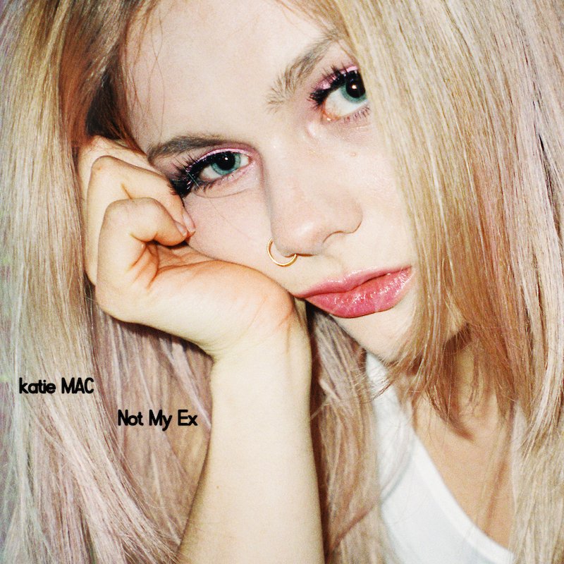katie MAC's “Not My Ex” song cover art. 
