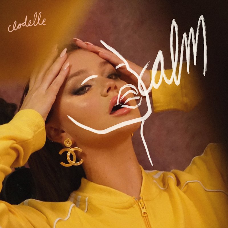 Clodelle - “Calm” song cover art