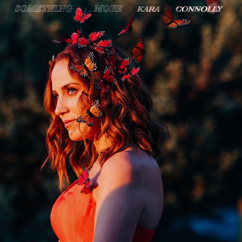 Kara Connolly - “Something More” song cover art