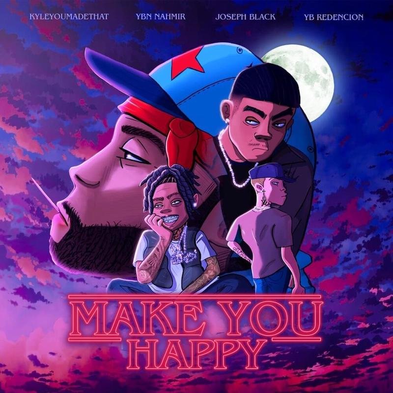 KyleYouMadeThat - “Make You Happy” song cover art